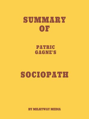 cover image of Summary of Patric Gagne's Sociopath